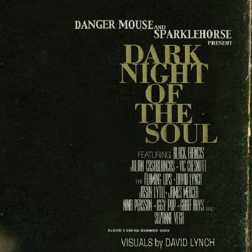 Danger Mouse and Sparklehorse: Dark Night Of The Soul