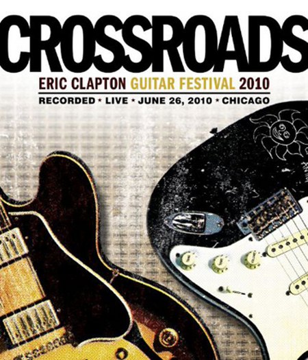 Various Artists: Crossroads Guitar Festival 2010