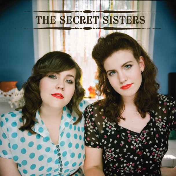 The Secret Sisters: The Secret Sisters