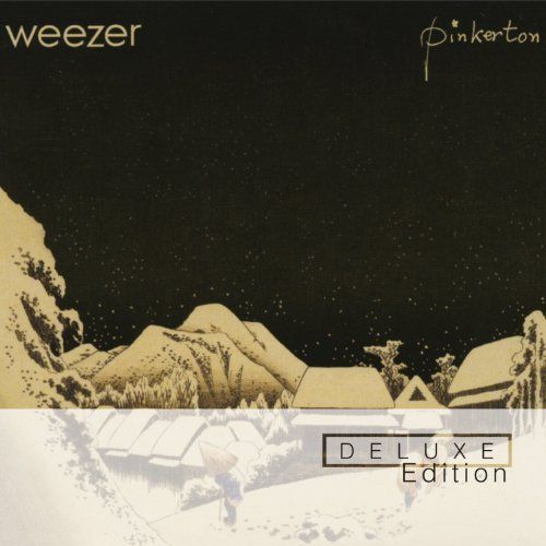 Weezer: Pinkerton [Deluxe Edition]