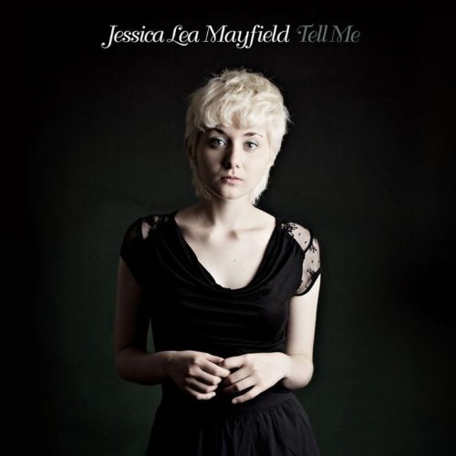 Jessica Lea Mayfield:  Tell Me