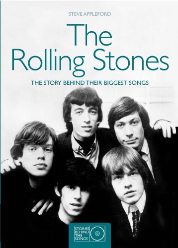 Review: The Rolling Stones: The Stories Behind Their Biggest Songs