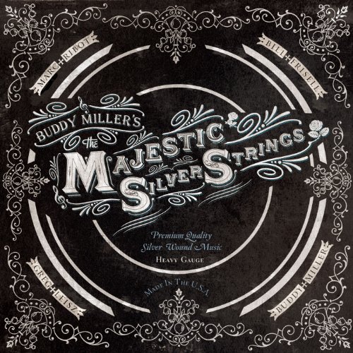 Buddy Miller: Buddy Miller’s Majestic Silver Strings