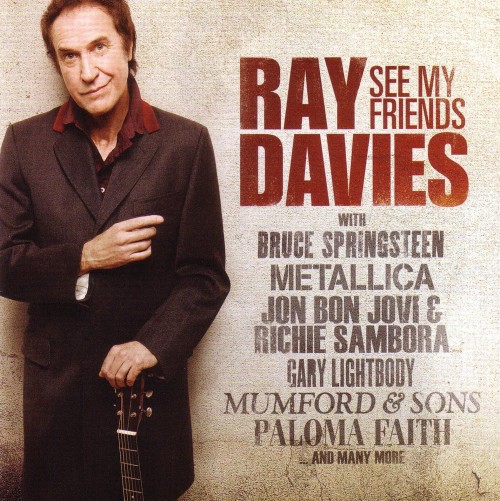 Ray Davies: <em>See My Friends</em>