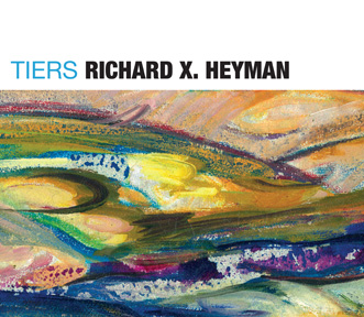 Richard X. Heyman: Tiers/ And Other Stories