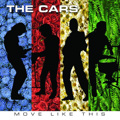 The Cars:  Move Like This