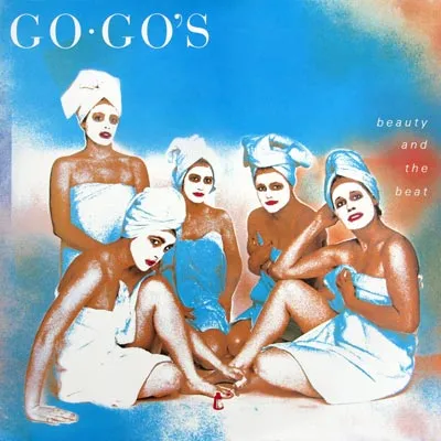 Go-Go’s: Beauty and the Beat (30th Anniversary Deluxe Edition)