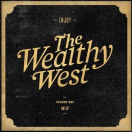 Listen: The Wealthy West, “Not A Pretty Pair”