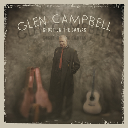 Glen Campbell To Bid Farewell With Ghost On The Canvas