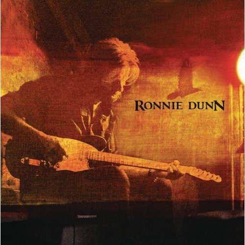 Ronnie Dunn: Ronnie Dunn