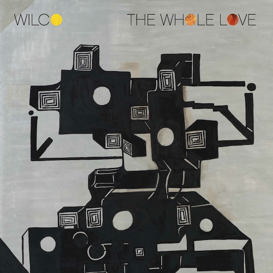 Wilco: <em>The Whole Love</em>