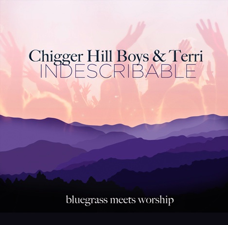 The Chigger Hill Boys and Terri: Indescribable