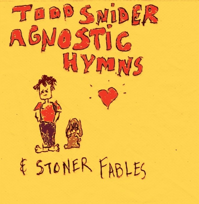 Todd Snider Readies <em>Agnostic Hymns & Stoner Fables </em>