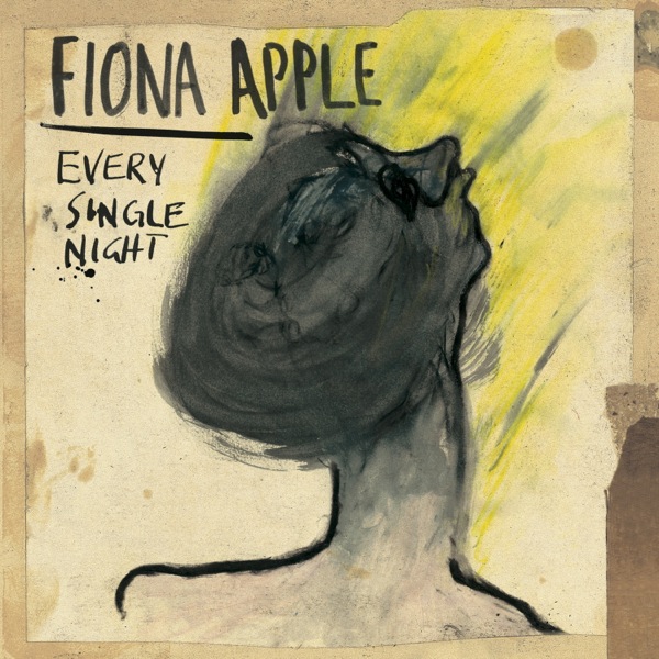 Single Review: Fiona Apple, “Every Single Night”