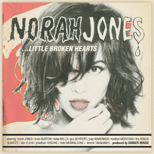 Norah Jones: Little Broken Hearts