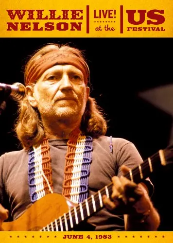 Willie Nelson: Live! At the US Festival 1983