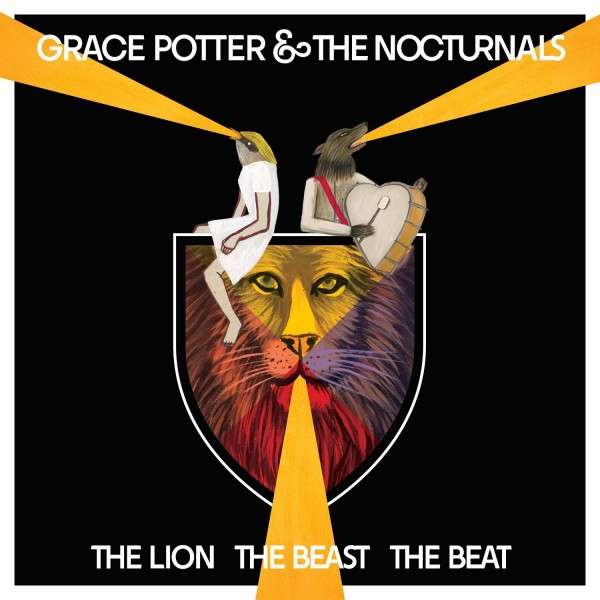 Grace Potter & the Nocturnals: The Lion The Beast The Beat