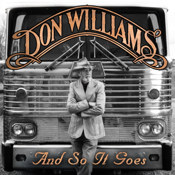 Don Williams, And So It Goes