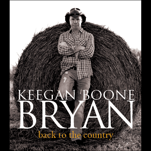 Keegan Boone Bryan : Back to the Country