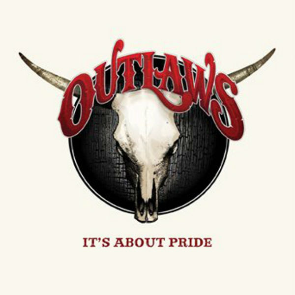 Outlaws: It’s About Pride