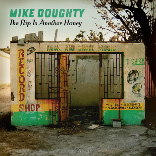 Mike Doughty: The Flip Is Another Honey