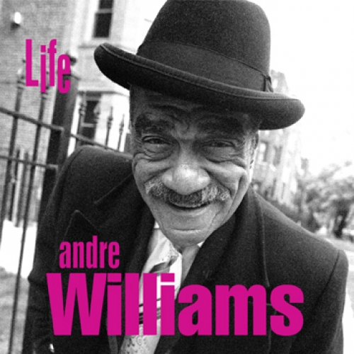 Andre Williams: Life