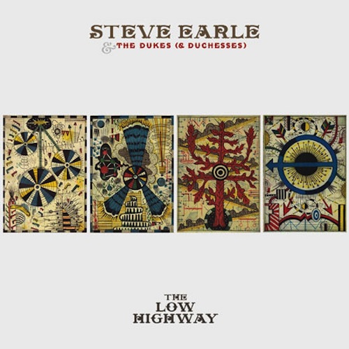 Steve Earle & The Dukes and Duchesses: The Low Highway