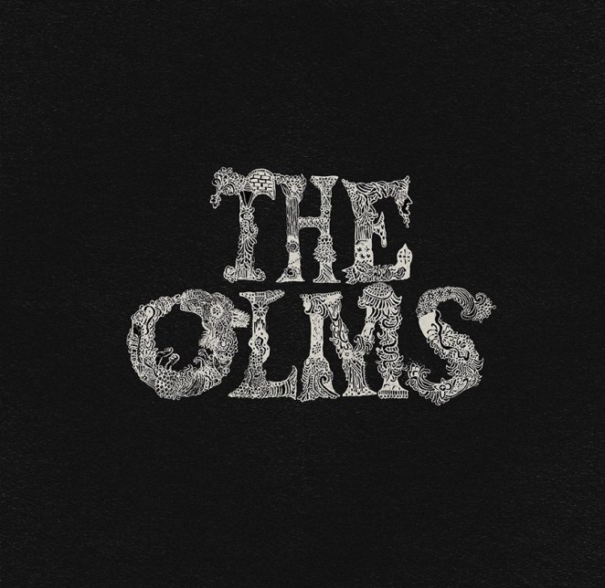 The Olms: <i>The Olms</i>