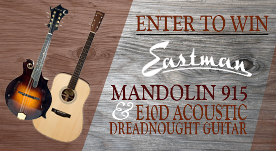 Enter The Eastman Guitars Giveaway For A New Guitar And Mandolin