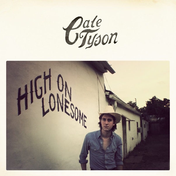 EP Premiere: Cale Tyson,  High On Lonesome