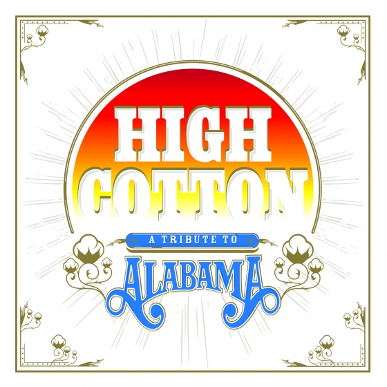 Various Artists: High Cotton – A Tribute To Alabama