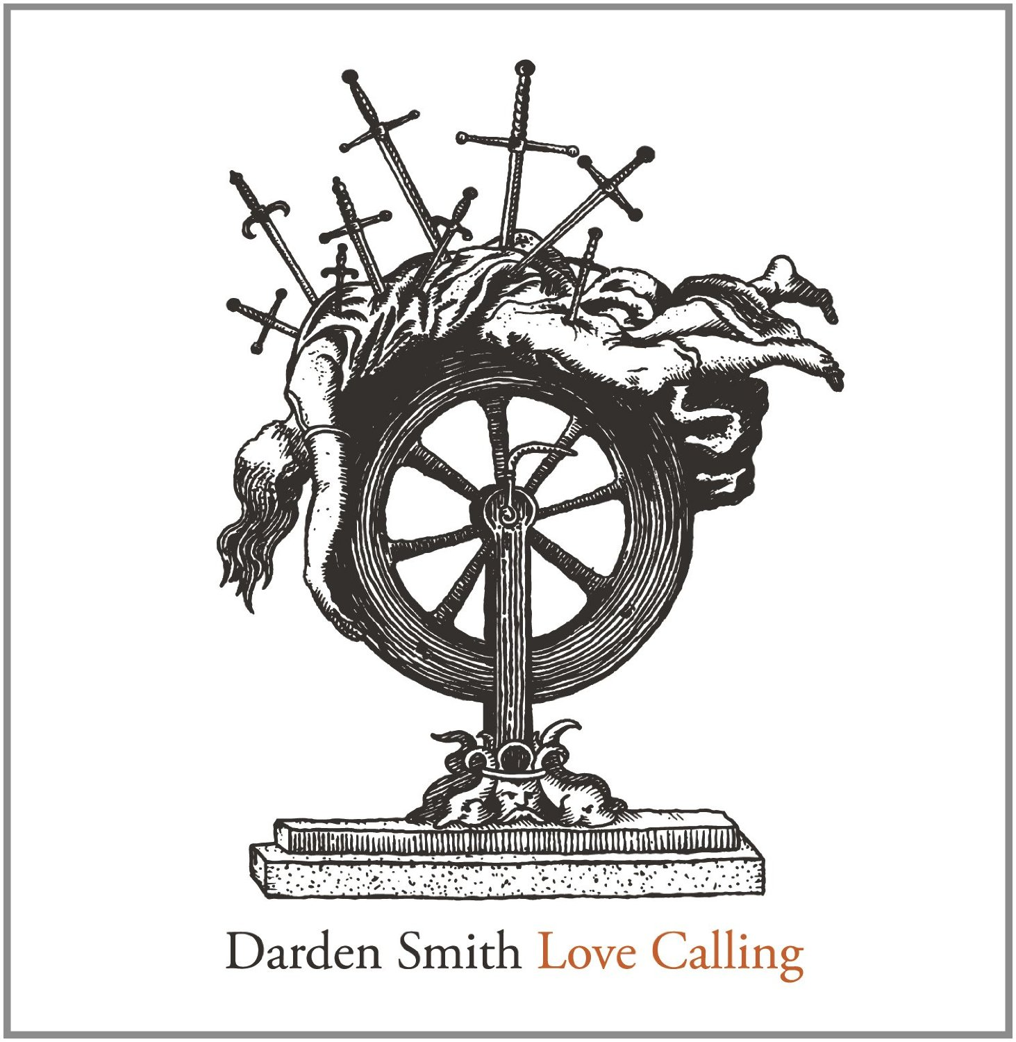 Darden Smith:  Love Calling