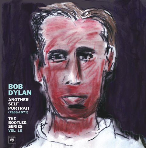 Bob Dylan:  Another Self Portrait (1969-1971) The Bootleg Series Vol. 10