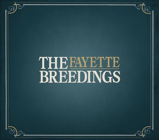 The Breedings: Fayette