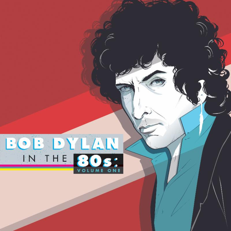 Various Artists: Bob Dylan in the 80s