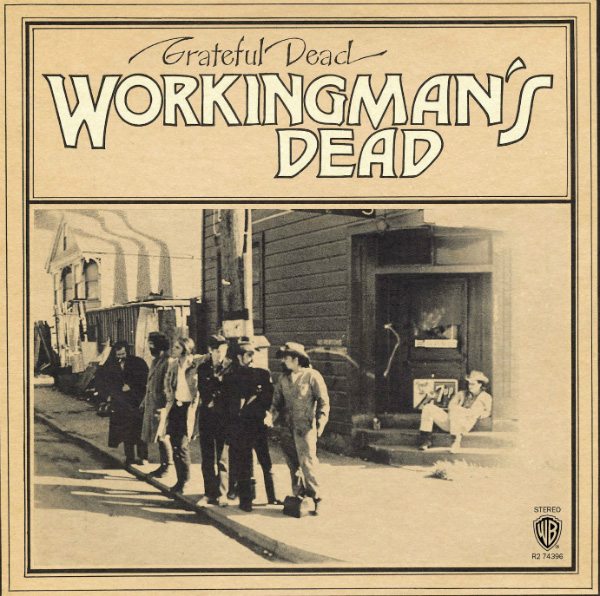 Classic Album Rewind: Grateful Dead, Workingman’s Dead
