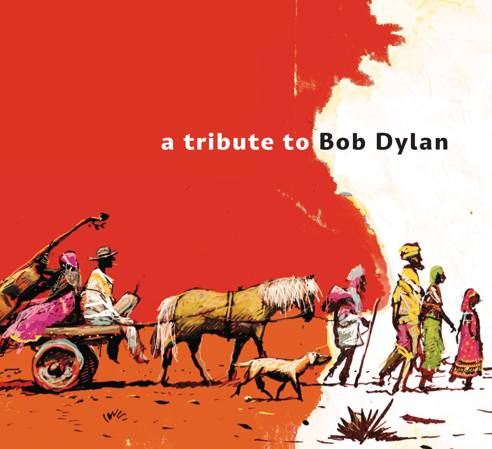 From Another World: A Tribute to Bob Dylan Collects Covers From Around The Globe