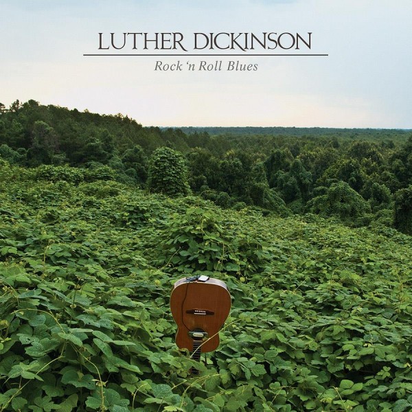 Stream Luther Dickinson’s New Album Rock ‘n Roll Blues