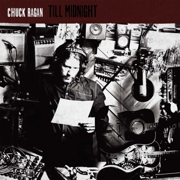 Chuck Ragan: Till Midnight