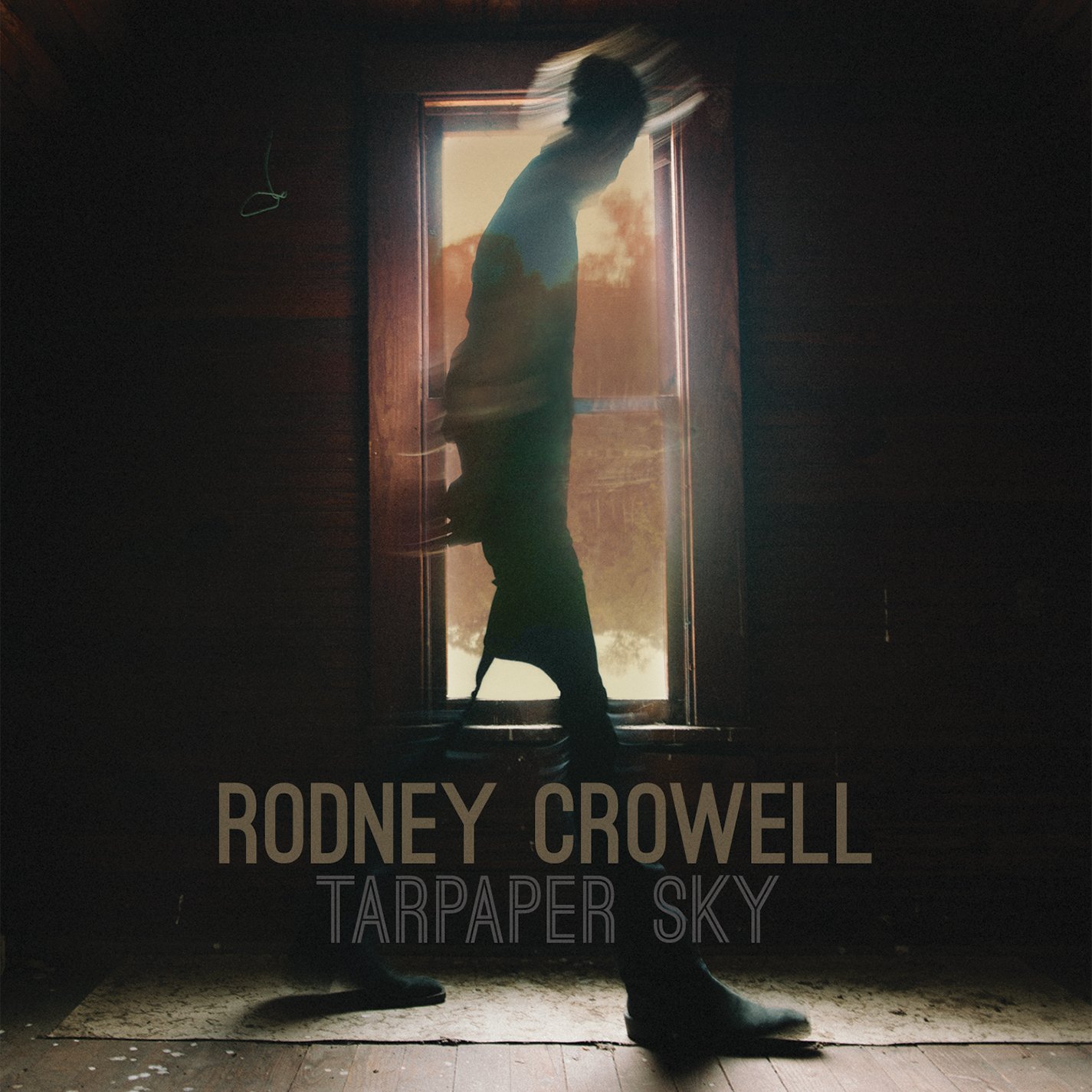 Rodney Crowell: Tarpaper Sky