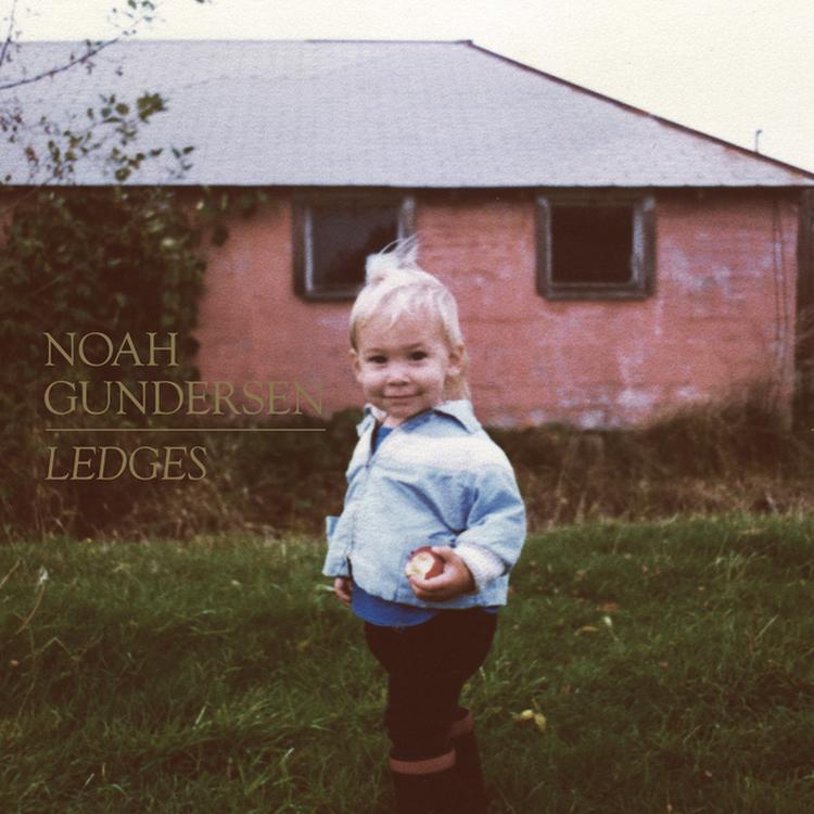 Noah Gundersen: Ledges