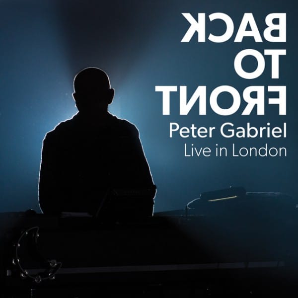 Peter Gabriel: Back to Front – Live in London DVD