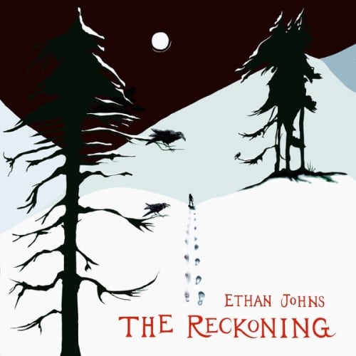 Ethan Johns: The Reckoning