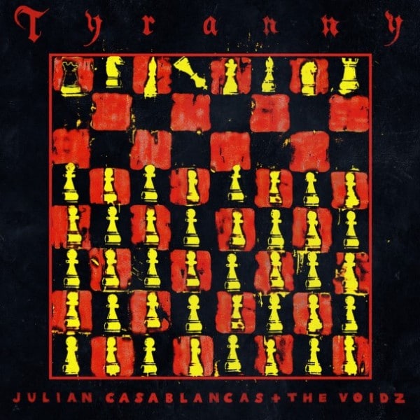 Julian Casablancas + The Voidz: Tyranny