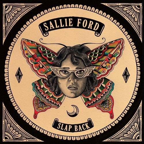 Sallie Ford: Slap Back