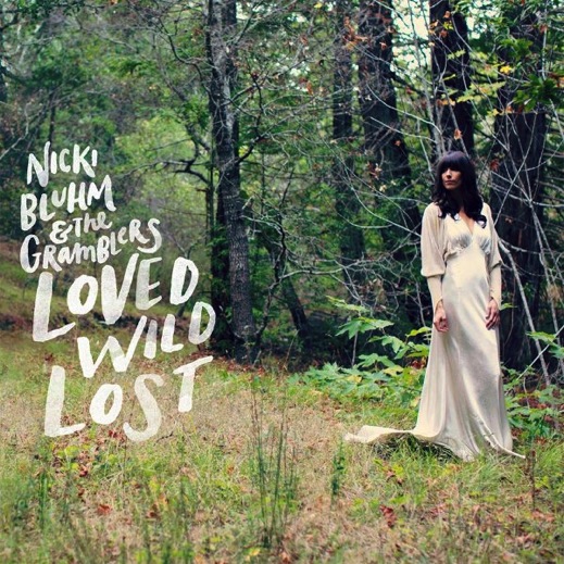 Nicki Bluhm & The Gramblers: Loved Wild Lost