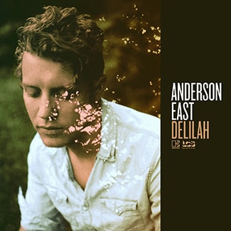 Anderson East Announces New Album, Upcoming Tour Dates