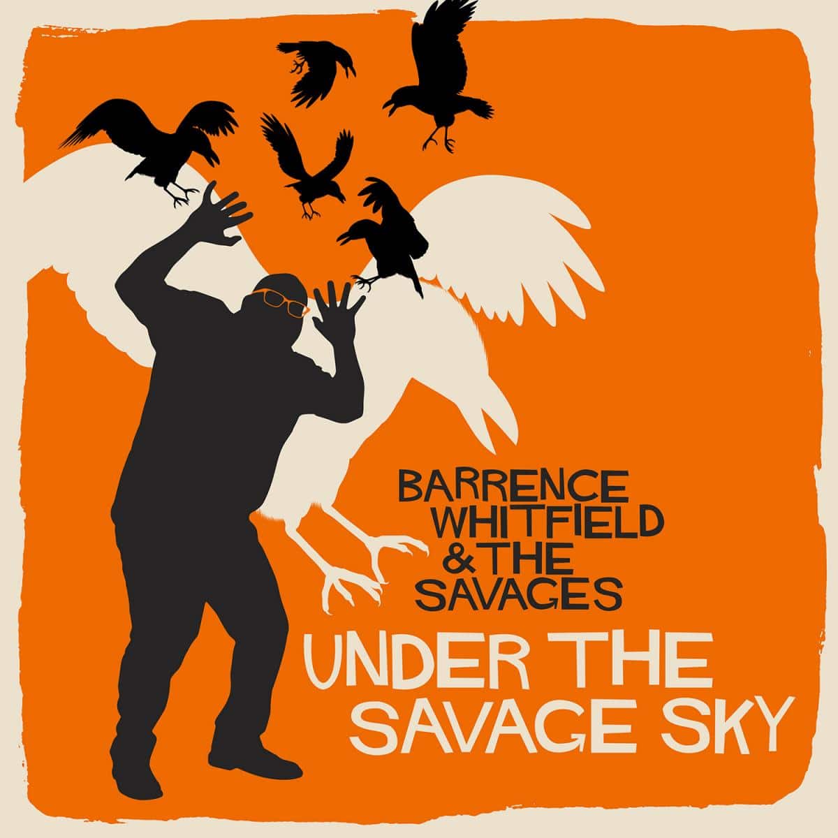 Barrence Whitfield And The Savages: Under The Savage Sky