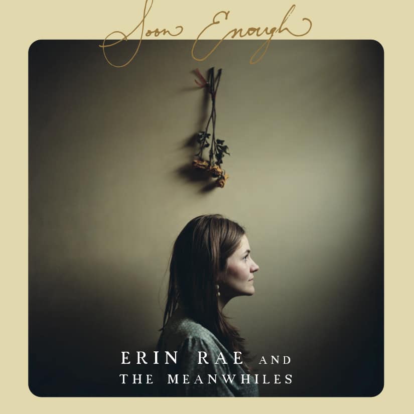 Erin Rae and the Meanwhiles: Soon Enough
