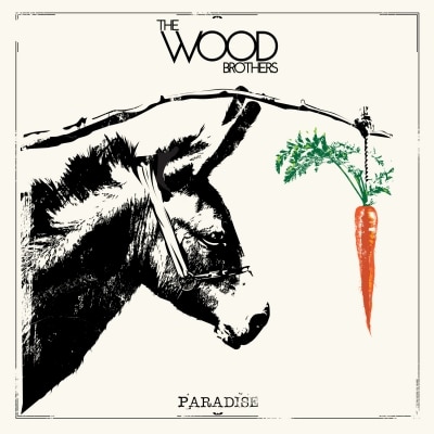 The Wood Brothers: Paradise